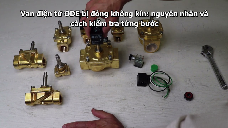 Van điện từ ODE bị đóng không kín: nguyên nhân và cách kiểm tra từng bước