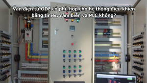 Van điện từ ODE có phù hợp cho hệ thống điều khiển bằng timer, cảm biến và PLC không?