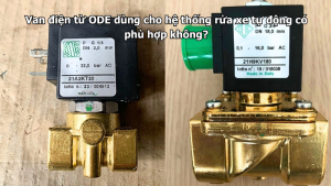 Van điện từ ODE dùng cho hệ thống rửa xe tự động có phù hợp không?